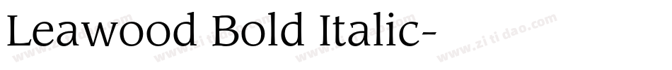 Leawood Bold Italic字体转换